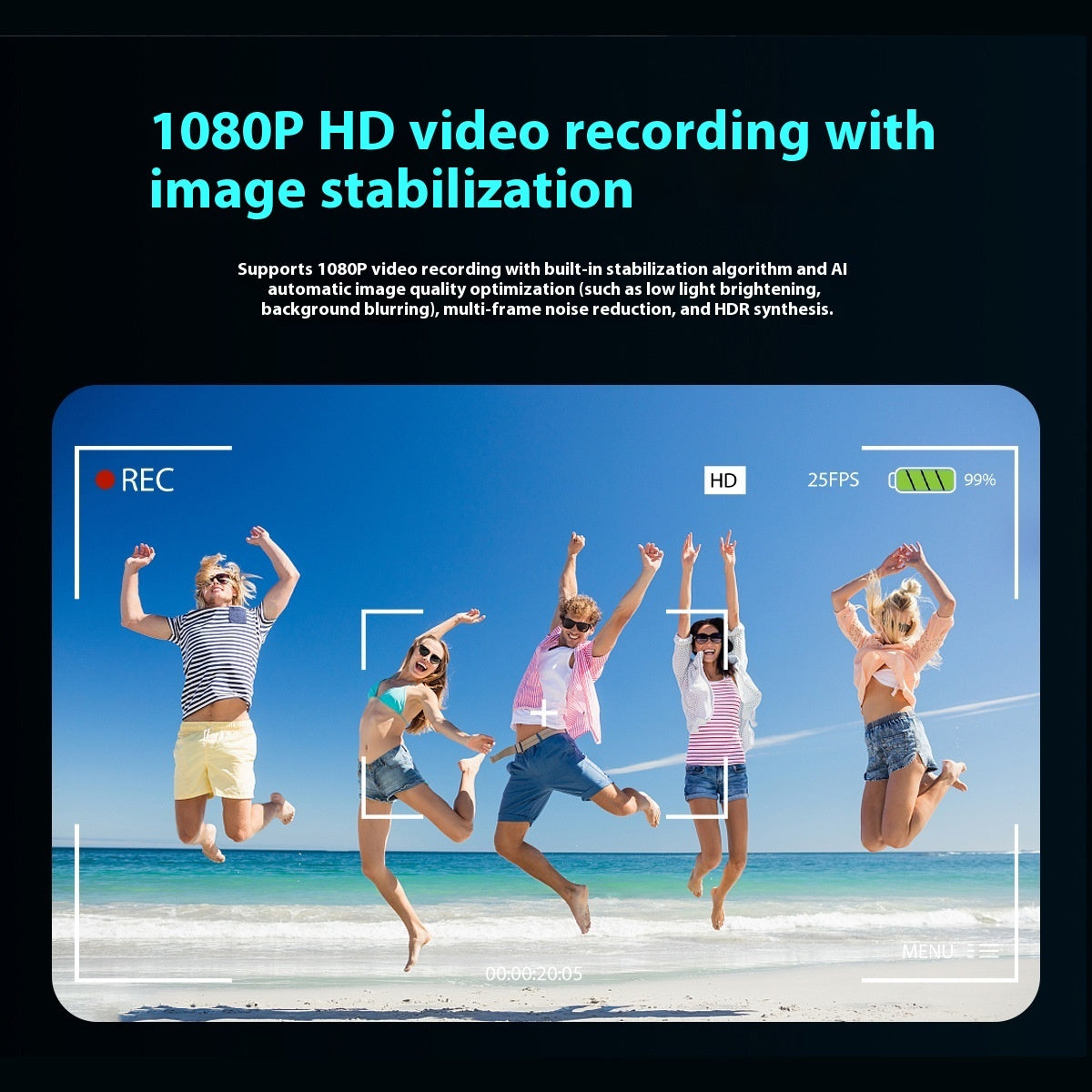 People jumping on a beach with text about 1080P HD video recording and image stabilization.